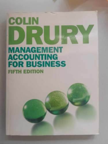 Colin Drury - Managment Accounting for Business (Vezeti szmvitel vllalkozsok szmra)