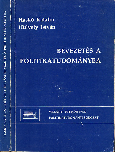 Hask Katalin-Hlvely Istvn - Bevezets a politikatudomnyba