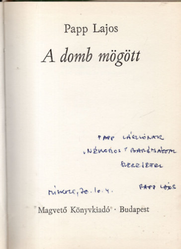 A domb m�g�tt - Dedik�lt