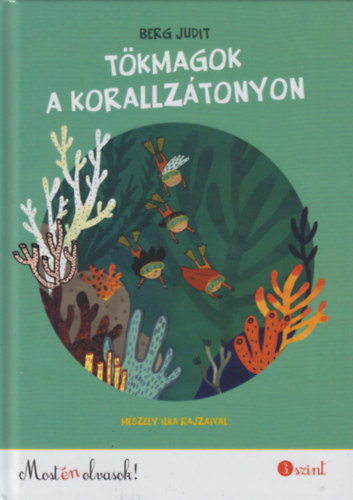 Tkmagok a korallztonyon