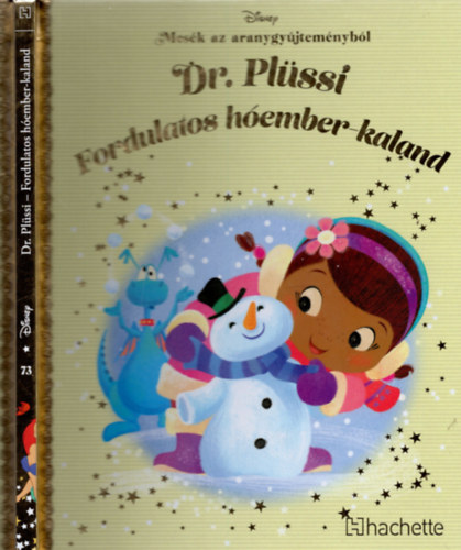 Dr. Plssi: Fordulatos hember-kaland - Mesk az aranygyjtemnybl 73. knyv (Disney)