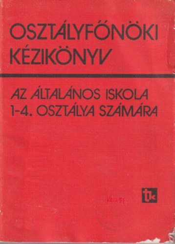 Osztlyfnki kziknyv az ltalnos iskola 1-4. osztlya szmra