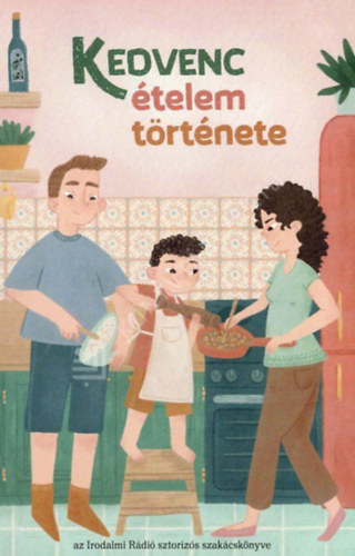Kedvenc �telem t�rt�nete