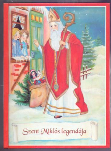 Szent Mikls legendja (A szerz rajzaival)