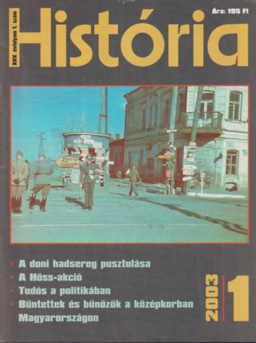 Histria 2003/1-10. (teljes vfolyam, lapszmonknt)