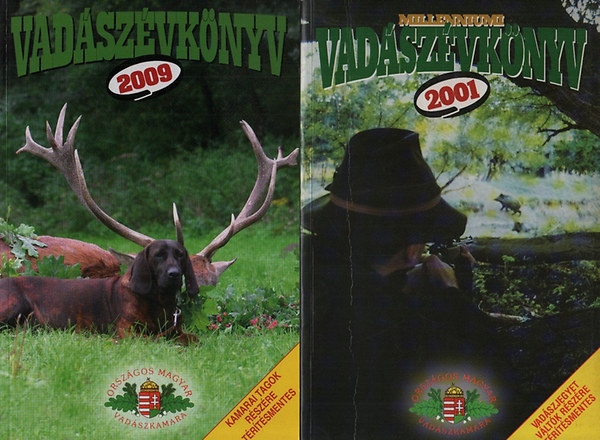 Milleniumi vadszvknyv 2001 + Vadszvknyv 2009