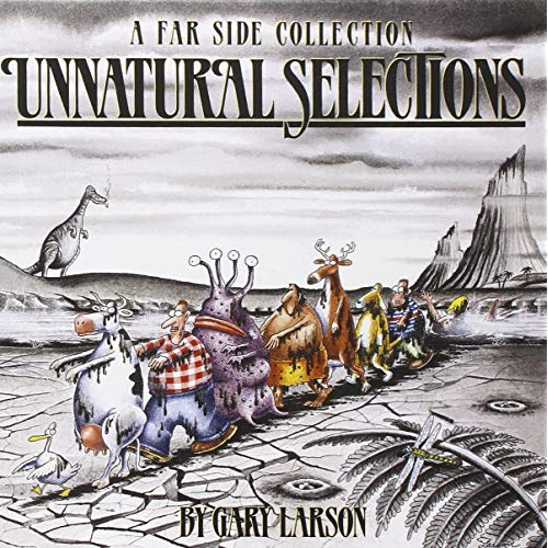 A Far Side Collection: Unnatural Selections