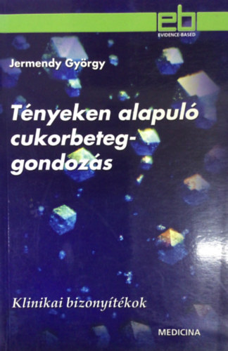 Tnyeken alapul cukorbeteg-gondozs