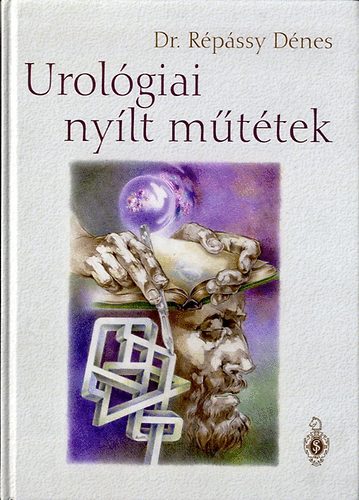 Dr. R�p�ssy D�nes - Urol�giai ny�lt m�t�tek