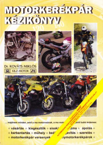 Dr.Kov�ts Mikl�s - Motorker�kp�r k�zik�nyv