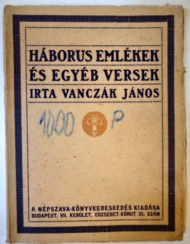 Vanczk Jnos - Hbors emlkek s egyb versek 1920 (1. kiads)