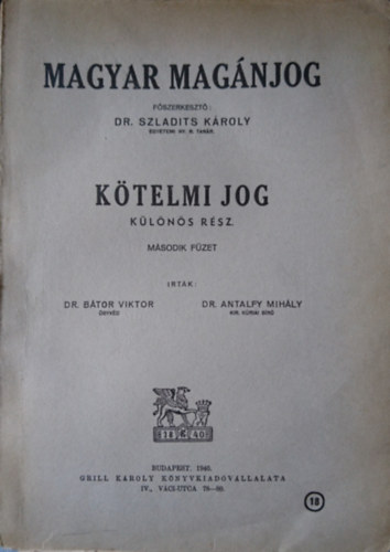 Magyar magnjog - Ktelmi jog. (Klns rsz, msodik fzet)