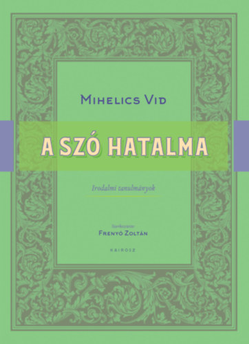 A sz� hatalma