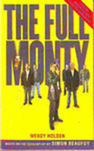The Full Monty (Penguin Readers - Level 4)