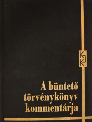 A bntet trvnyknyv kommentrja II.