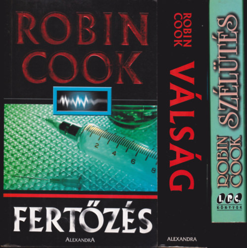 3 db Robin Cook k�nyv: Fert�z�s + V�ls�g + Sz�l�t�s