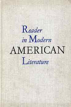 Reader in modern american literature (1917-1941)