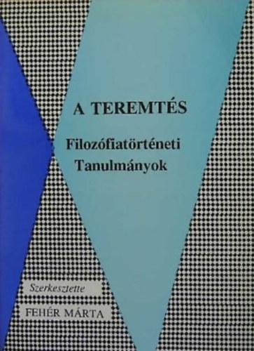 A teremts (Filozfiatrtneti tanulmnyok)