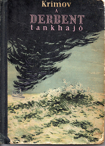 A Derbent tankhaj�