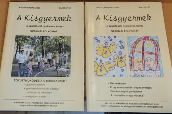 2 db A kisgyermek - a szletstl nyolcves korig - szakmai folyirat (szrvnyszmok)