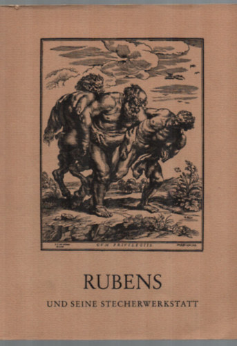 Rubens und Seine Strecherwerkstatt.