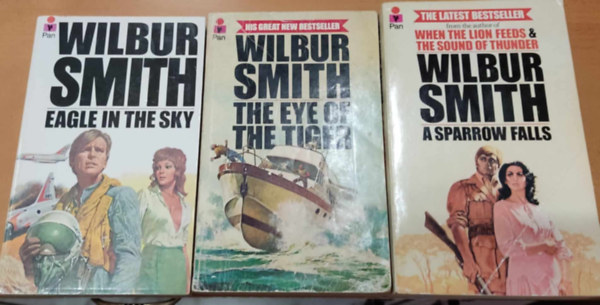3 db Wilbur Smith: Eagle  in the Sky + The Eye of the Tiger + A Sparrow Falls