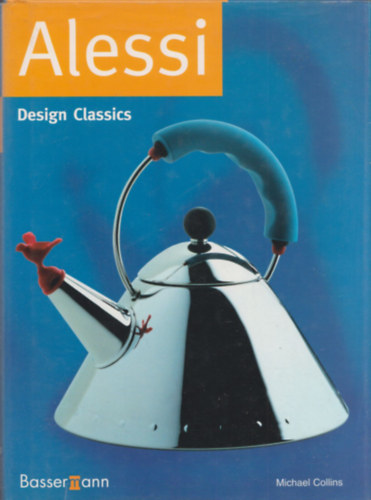 Alessi - Design Classics (nmet nyelv)