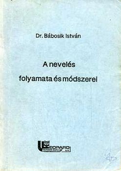 A nevels folyamata s mdszerei