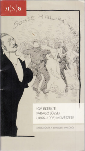 gy ltek ti - Farag Jzsef (1866-1906) mvszete