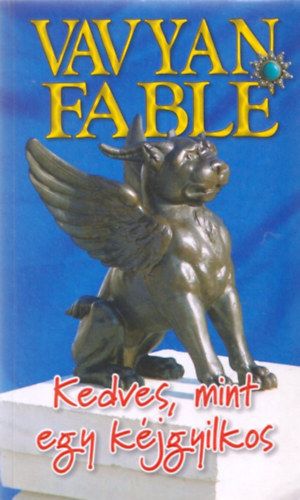 Kedves, mint egy kjgyilkos