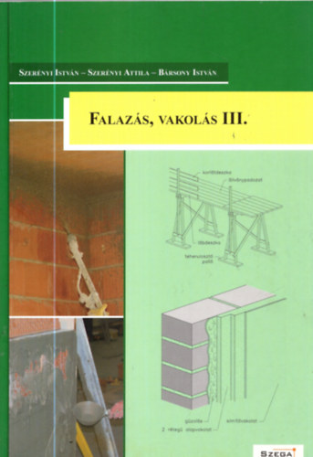 Falaz�s, vakol�s III.