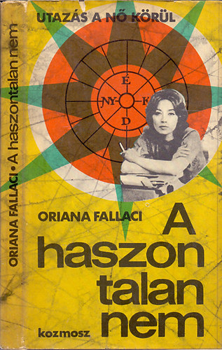 Oriana Fallaci - A haszontalan nem