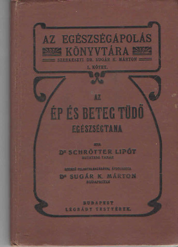 Az �p �s beteg t�d� eg�szs�gtana