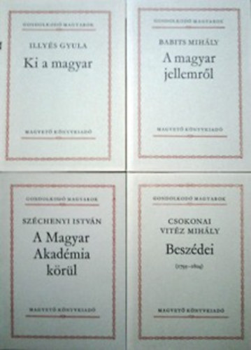 Ki a magyar + A magyar jellemrl + ...Beszdei (1795-1804) + A Magyar Akadmia krl