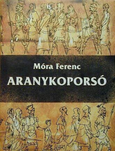 Aranykoporsó - Győrfi András rajzaival (Negyedik kiadás)