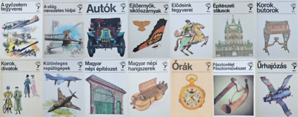 14 db a Kolibri k�nyvek sorozatb�l: A gy�zelem fegyverei + A vil�g nevezetes h�djai + Aut�k + Ejt�erny�k, sikl�sz�rnyasok + El�deink fegyverei + �p�t�szeti st�lusok + Korok, b�torok + Korok, divatok + K�l�nleges rep�l�g�pek + Mag