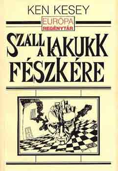 Szll a kakukk fszkre
