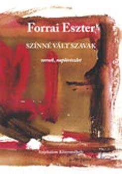 Sznn vlt szavak - versek, naplrszlet