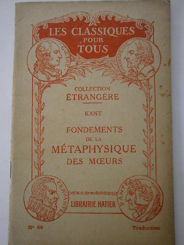 Kant - Fondements de la Métaphysique de mceurs