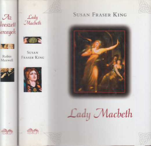 2 db trtnelmi regny: Lady Macbeth + Az elveszett hercegek