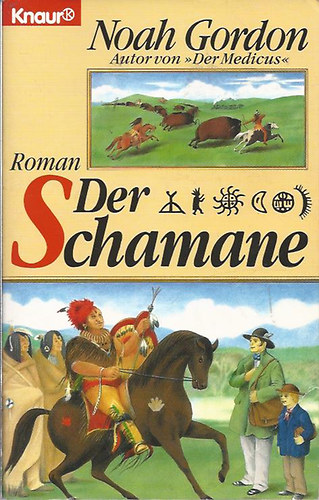 Noah Gordon - Der Schamane