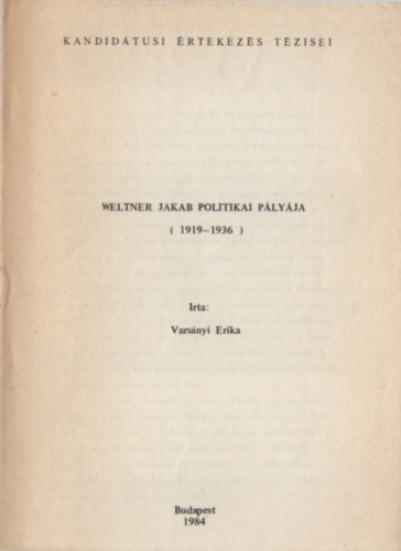 Weltner Jakab politikai plyja (1919-1936)
