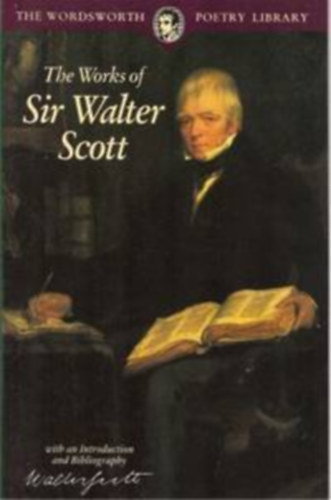 by Walter Scott  (author) - The Works of Sir Walter Scott