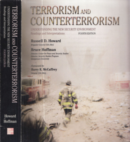 Terrorism and Counterterrorism (Understanding the New Environment - Readings and Interpretations)