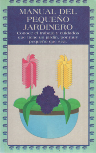 Manual del pequeno jardinero