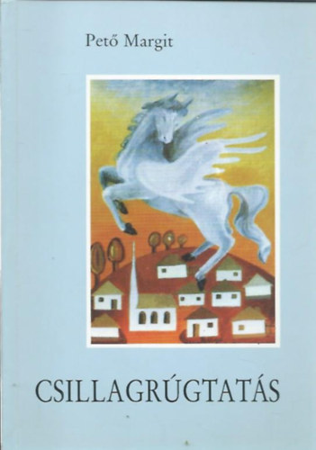 Pet Margit - Csillagrgtats