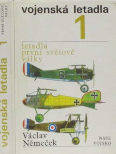 Vojensk� letadla (1), letadla prvn� sv�tov� v�lky