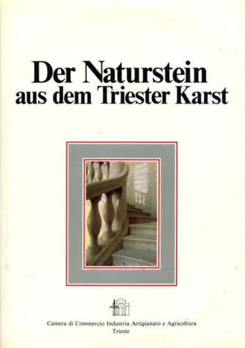 Der Naturstein aus dem Triester Karst