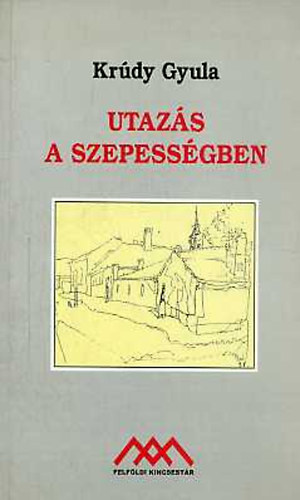 Utaz�s a Szepess�gben