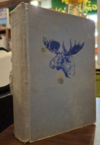 Alaszk�ban vad�sztam (1935. aug.-okt.)- I. kiad�s